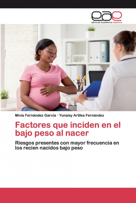 FACTORES QUE INCIDEN EN EL BAJO PESO AL NACER