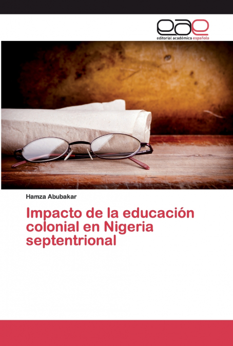 IMPACTO DE LA EDUCACION COLONIAL EN NIGERIA SEPTENTRIONAL