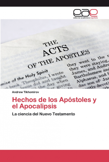 HECHOS DE LOS APOSTOLES Y EL APOCALIPSIS