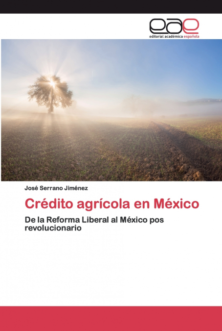 CREDITO AGRICOLA EN MEXICO
