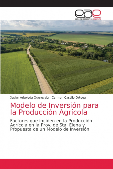 MODELO DE INVERSION PARA LA PRODUCCION AGRICOLA