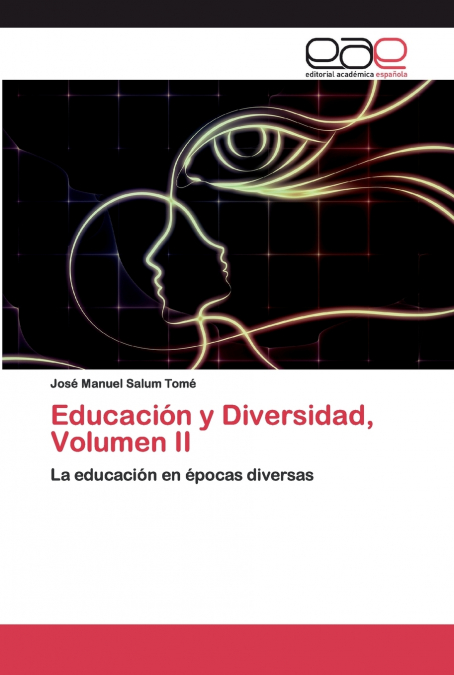 EDUCACION Y DIVERSIDAD, VOLUMEN II