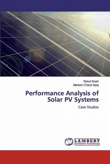 PERFORMANCE ANALYSIS OF SOLAR PV SYSTEMS