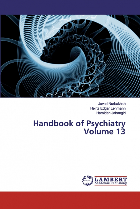 HANDBOOK OF PSYCHIATRY VOLUME 13