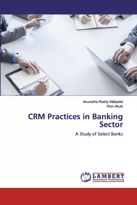 CRM PRACTICES IN BANKING SECTOR