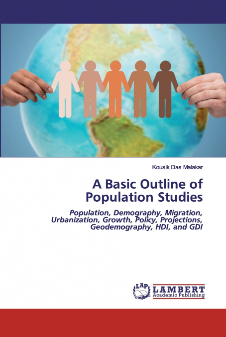 A BASIC OUTLINE OF POPULATION STUDIES