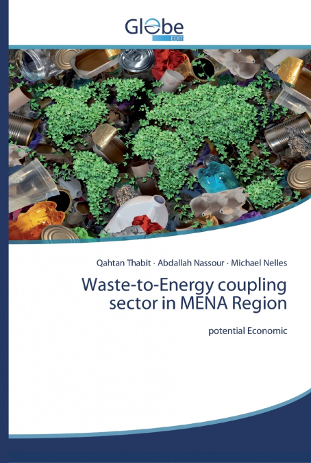 WASTE-TO-ENERGY COUPLING SECTOR IN MENA REGION