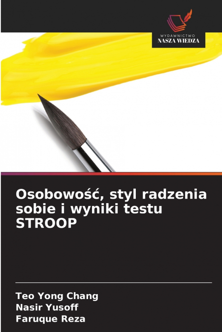 OSOBOWO??, STYL RADZENIA SOBIE I WYNIKI TESTU STROOP