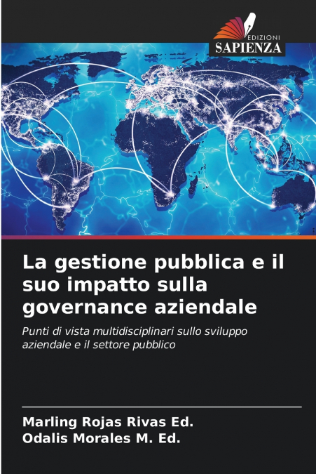 LA GESTIONE PUBBLICA E IL SUO IMPATTO SULLA GOVERNANCE AZIEN