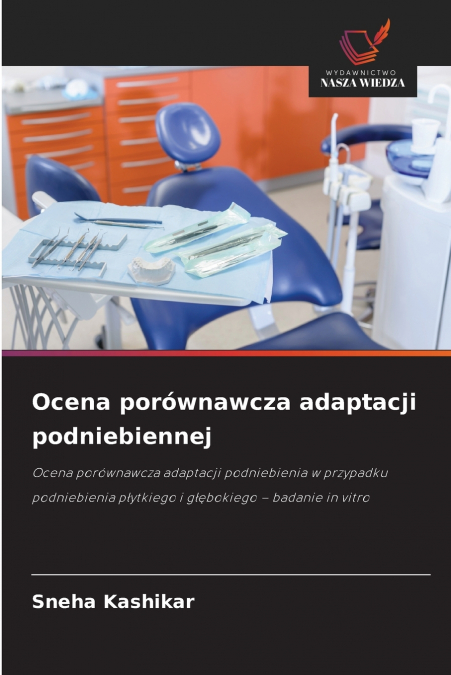 OCENA POROWNAWCZA ADAPTACJI PODNIEBIENNEJ