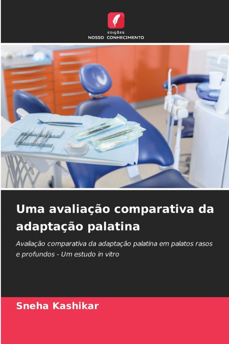 UMA AVALIA�AO COMPARATIVA DA ADAPTA�AO PALATINA
