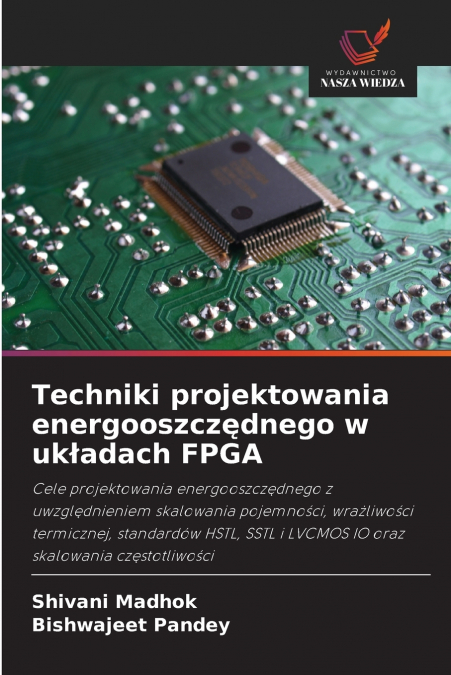 TECHNIKI PROJEKTOWANIA ENERGOOSZCZ?DNEGO W UK?ADACH FPGA
