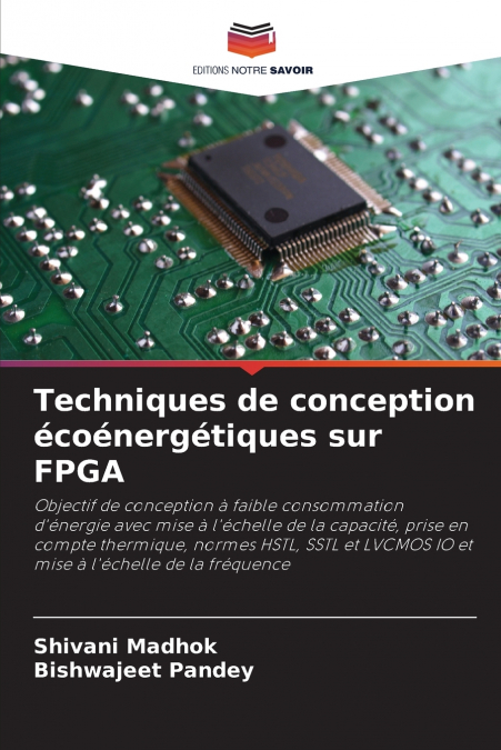 TECHNIQUES DE CONCEPTION ECOENERGETIQUES SUR FPGA