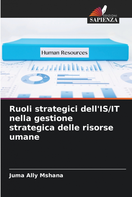 RUOLI STRATEGICI DELL?IS/IT NELLA GESTIONE STRATEGICA DELLE