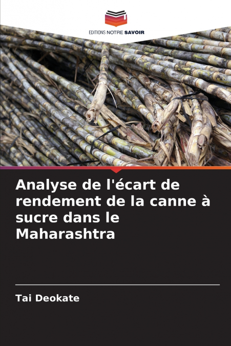 ANALYSE DE L?ECART DE RENDEMENT DE LA CANNE A SUCRE DANS LE