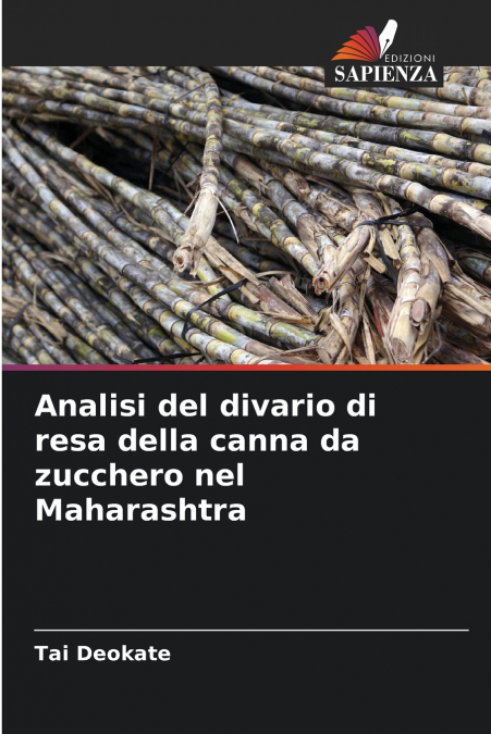 ANALISI DEL DIVARIO DI RESA DELLA CANNA DA ZUCCHERO NEL MAHA