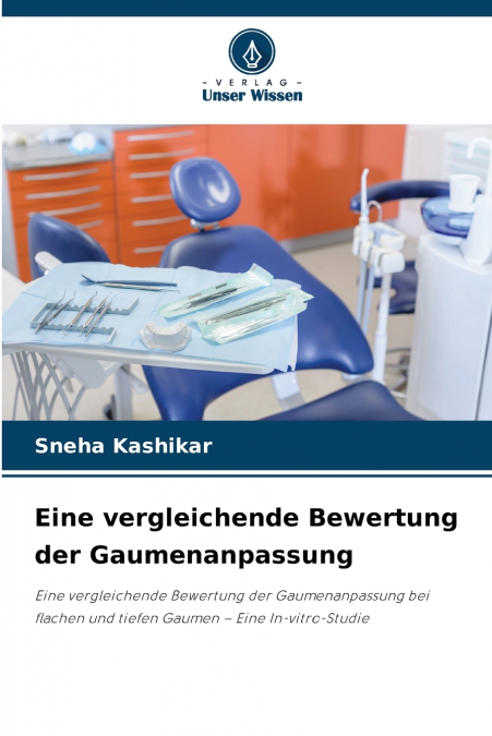 EINE VERGLEICHENDE BEWERTUNG DER GAUMENANPASSUNG