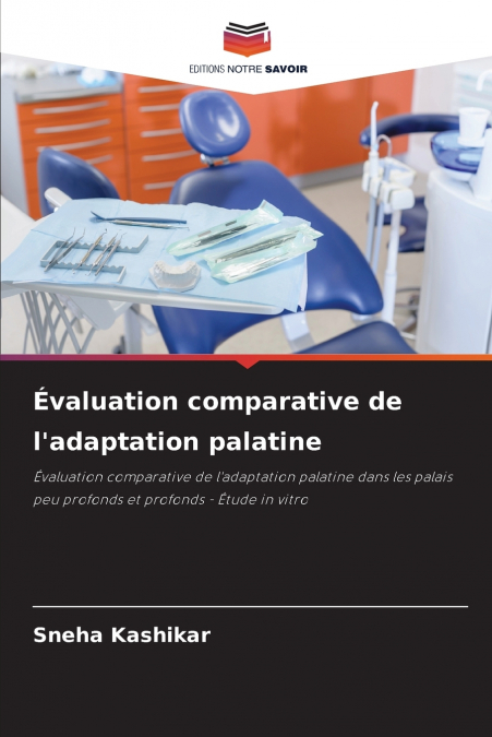 EVALUATION COMPARATIVE DE L?ADAPTATION PALATINE