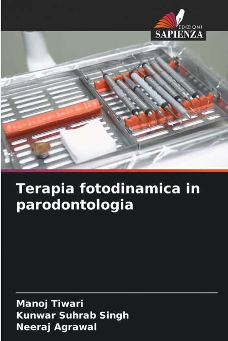TERAPIA FOTODINAMICA IN PARODONTOLOGIA