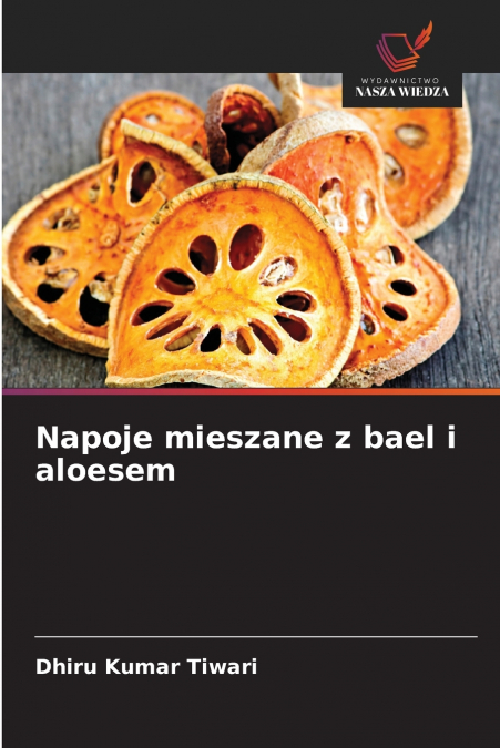 NAPOJE MIESZANE Z BAEL I ALOESEM