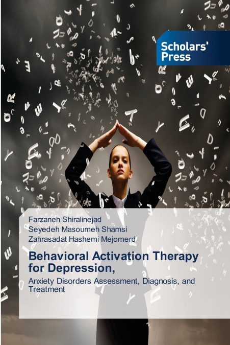 BEHAVIORAL ACTIVATION THERAPY FOR DEPRESSION,