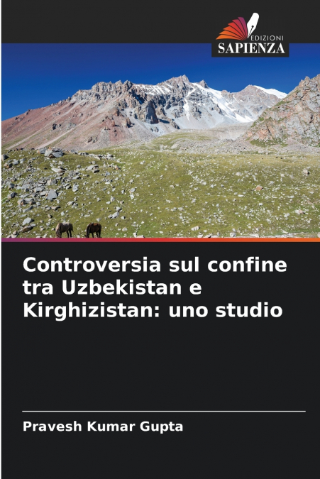CONTROVERSIA SUL CONFINE TRA UZBEKISTAN E KIRGHIZISTAN