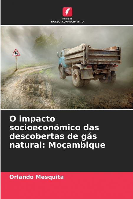 O IMPACTO SOCIOECONOMICO DAS DESCOBERTAS DE GAS NATURAL