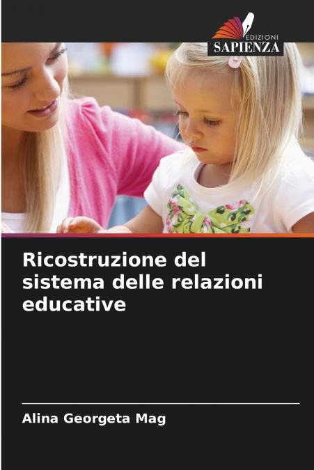 RICOSTRUZIONE DEL SISTEMA DELLE RELAZIONI EDUCATIVE