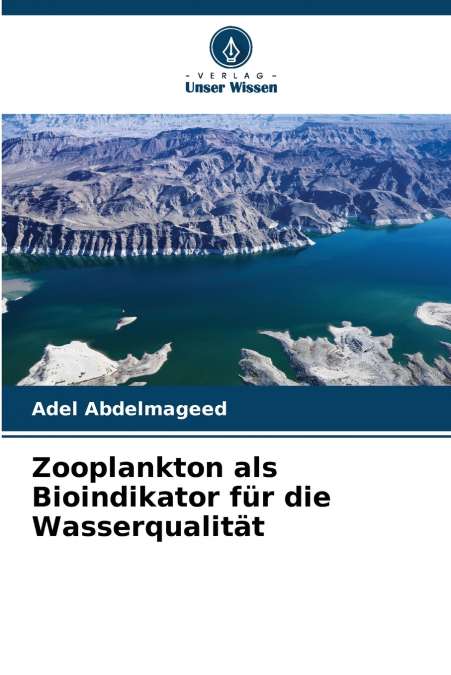 ZOOPLANKTON ALS BIOINDIKATOR FUR DIE WASSERQUALITAT