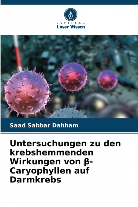 UNTERSUCHUNGEN ZU DEN KREBSHEMMENDEN WIRKUNGEN VON ?-CARYOPH