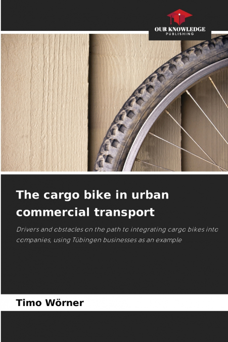 LE VELO CARGO DANS LE TRANSPORT URBAIN