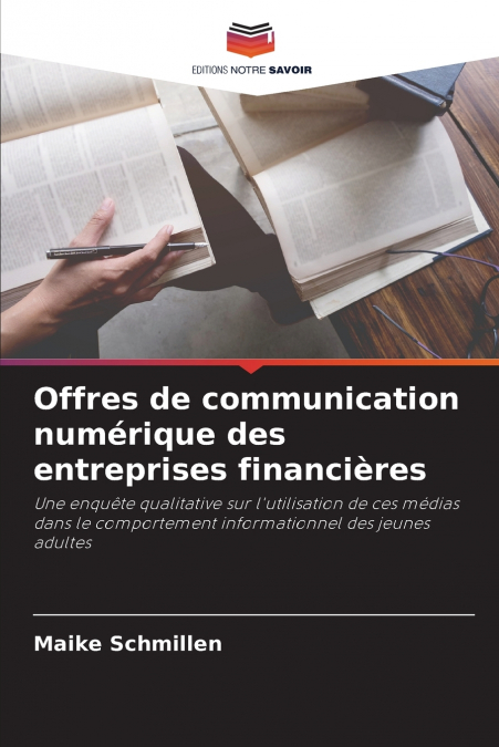 OFFRES DE COMMUNICATION NUMERIQUE DES ENTREPRISES FINANCIERE