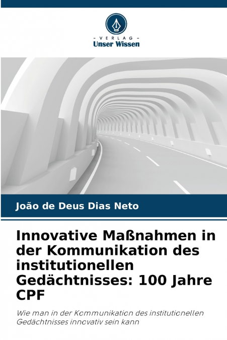 INNOVATIVE MA�NAHMEN IN DER KOMMUNIKATION DES INSTITUTIONELL