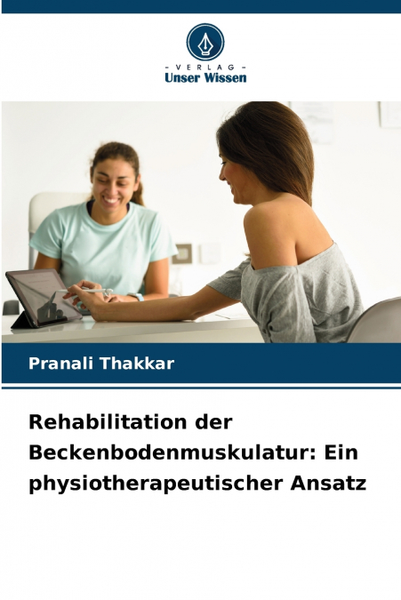 REHABILITATION DER BECKENBODENMUSKULATUR
