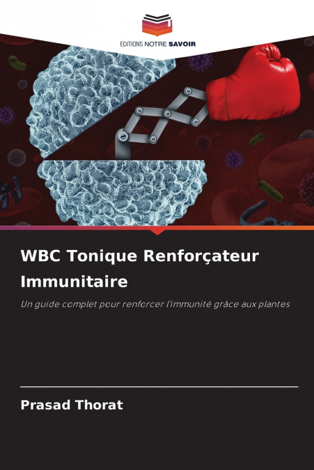 WBC TONIQUE RENFOR�ATEUR IMMUNITAIRE