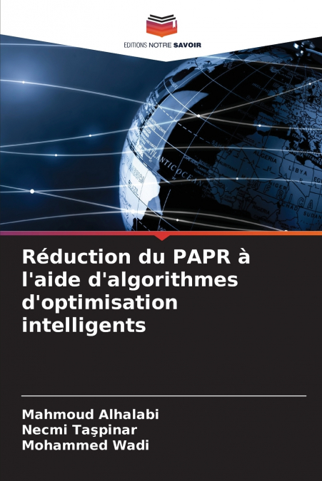 REDUCTION DU PAPR A L?AIDE D?ALGORITHMES D?OPTIMISATION INTE