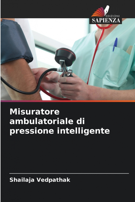 MISURATORE AMBULATORIALE DI PRESSIONE INTELLIGENTE