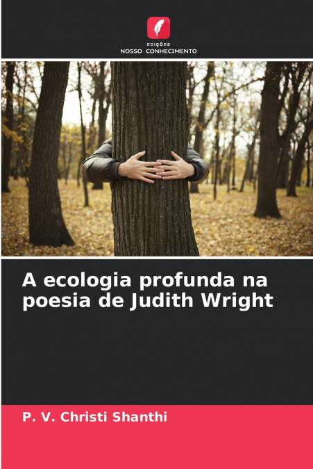 G??BOKA EKOLOGIA W POEZJI JUDITH WRIGHT