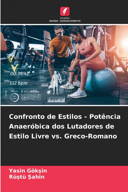 CONFRONTO DE ESTILOS - POTENCIA ANAEROBICA DOS LUTADORES DE