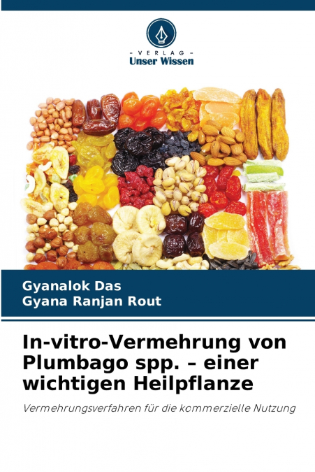 IN-VITRO-VERMEHRUNG VON PLUMBAGO SPP. - EINER WICHTIGEN HEIL