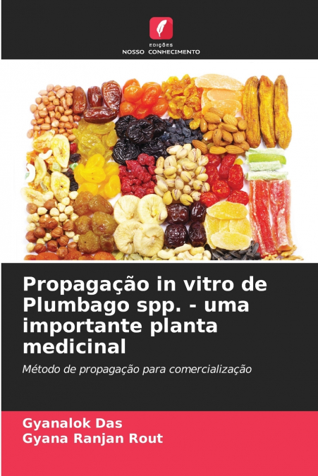PROPAGA�AO IN VITRO DE PLUMBAGO SPP. - UMA IMPORTANTE PLANTA