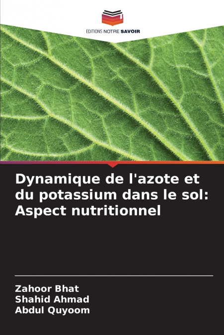 DYNAMIQUE DE L?AZOTE ET DU POTASSIUM DANS LE SOL