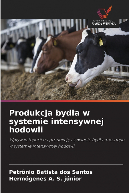 PRODUKCJA BYD?A W SYSTEMIE INTENSYWNEJ HODOWLI