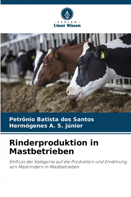 RINDERPRODUKTION IN MASTBETRIEBEN