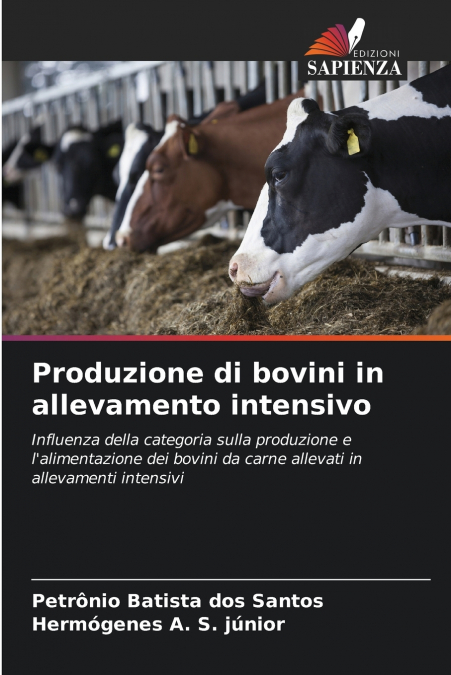 PRODUZIONE DI BOVINI IN ALLEVAMENTO INTENSIVO