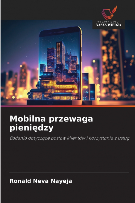 MOBILNA PRZEWAGA PIENI?DZY
