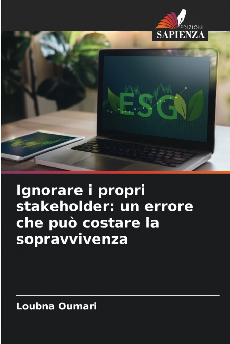 IGNORARE I PROPRI STAKEHOLDER