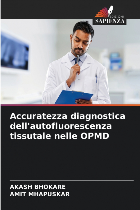 ACCURATEZZA DIAGNOSTICA DELL?AUTOFLUORESCENZA TISSUTALE NELL