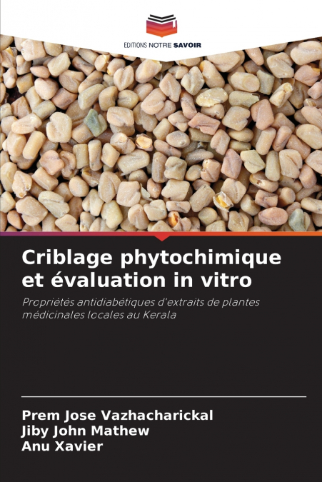 CRIBLAGE PHYTOCHIMIQUE ET EVALUATION IN VITRO