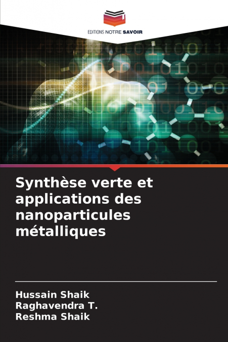 SYNTHESE VERTE ET APPLICATIONS DES NANOPARTICULES METALLIQUE